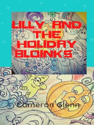 cover image of Lilly and the Holiday Bloinks